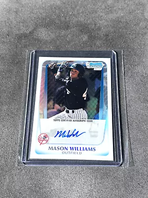 Mason Williams 2011 Bowman Chrome Auto Autograph Refractor 288/500 • $7.99