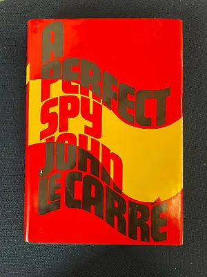 A Perfect Spy By John Le Carre (Hardcover. FIrst Edition) • $20