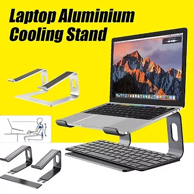 Portable Aluminium Laptop Stand Tray Holder Cooling Riser For 11”-17  MacBook AU • $23.74