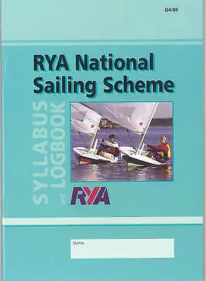 RYA National Sailing Scheme: Syllabus And Logbook By Royal Yachting Association • £3.99