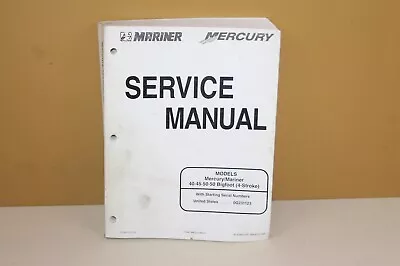 Mercury Outboards Service Manual 40 45 50 Bigfoot (4 Stroke) 90-828631R3 • $21.95