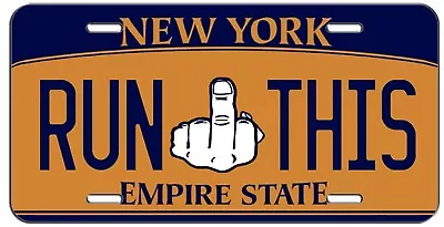 Funny Run This Blue Orange New York Vanity License Plate Auto Tag • $15.99