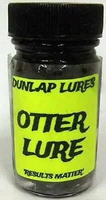 $13.50 • Buy Dunlap's Otter Lure -  Dunlap Lures Trapping Supplies 1 Ounce Bottle