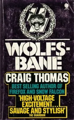 Wolfsbane-Craig Thomas-Paperback-0722184522-Good • £2.21