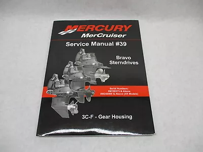 90-865612031 2007 Mercruiser #39 3C-F Service Manual For Bravo Gear Housing • $31.50