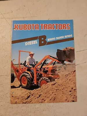 Vintage 1982 Kubota Diesel B5100 B6100 B7100 TRACTOR SALES  Brochure  • $14.20