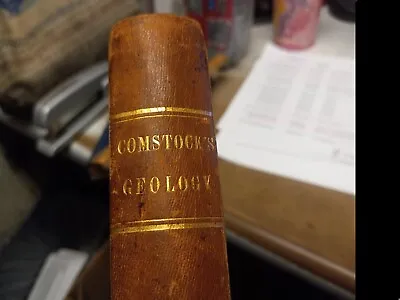 £36.49 • Buy Elements Of Geology 1847 Leatherbound 1st Edition Illust.! Book By J L Comstock 