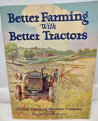 1926 J. I. Case Threshing Machine Co. Tractors Sales Catalog 48 Pages • $21.50