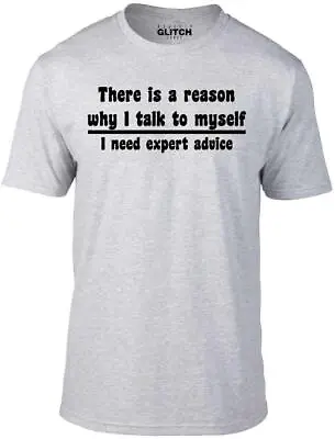 I Need Expert Advice T-Shirt - Funny T Shirt Joke Gift Retro Insane Talk Myself • £12.99