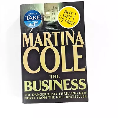 The Business By Martina Cole (2008 Paperback) Crime Thriller Fiction Book • $16.95