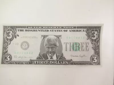 Novelty Dollar Bill Clinton 3 Three Dollars - VERY GOOD • $5