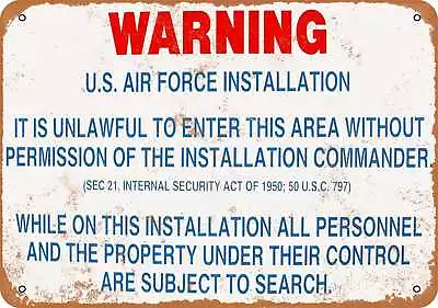 Metal Sign - Warning US Air Force Installation - Vintage Look Reproduction • $18.66