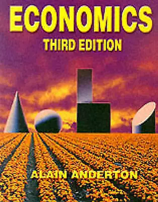 Economics (3rd Edition) By Alain Anderton (Hardback 2000) • £3