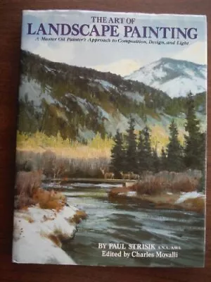 The Art Of Landscape Painting - Paul Strisik - Hardcover - Very Good • $17.33