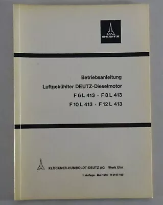 Operating Instructions Magirus Deutz Truck F6L 413 F8L 413 F10L 413...stand 05/1968 • $53.89