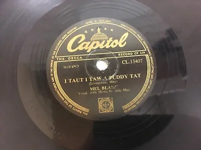 MEL BLANC 78rpm I TAUT I TAW A PUDDY TAT / I'M GLAD THAT I'M BUGS BUNNY CL 13407 • £4.80