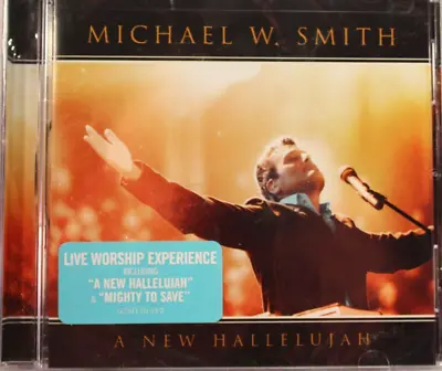 MICHAEL W. SMITH  A NEW HALLELUIAH  (CD) Brand New/Sealed Ships Free • $7.49