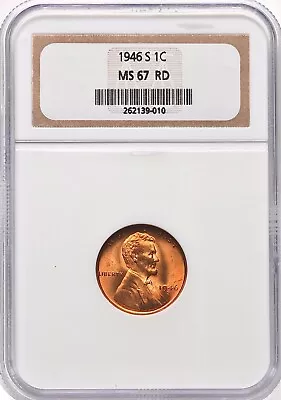 Red 1946-S Lincoln Wheat Cent NGC MS67 RD Lustrous Fiery Red Gem • $166.50