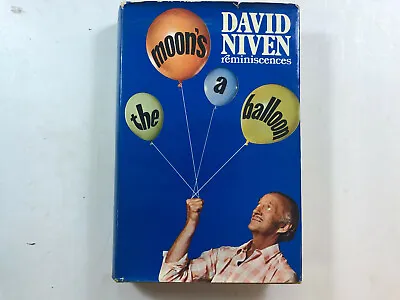 The Moon's A Balloon: Reminiscences By David Niven - Pub: Hamilton 1971 HB Book • £240.50