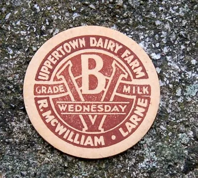 Milk Bottle Lovely Old Cardboard Cap McWilliam LARNE Dairy  Grade B  Wednesday • £3.99