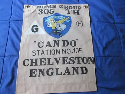 Wwii Usaaf 305th Bomb Group ' Can Do' Chelveston England  Barrack Bar  Flag  • $199.99