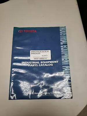 $54 • Buy Toyota Forklift 8FBCU20 25 28 30 32 8FBCHU25 Parts Catalog Manual