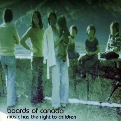 Boards Of Canada - Music Has The Right To Children - Boards Of Canada CD AHVG • $23.56
