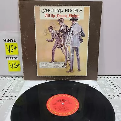 Mott The Hoople All The Young Dudes LP Columbia 1972 VG++ Vinyl Orig Press #O33 • $16