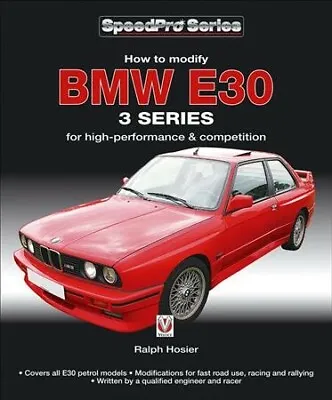 How To Modify BMW E30 3 Series : For High-Performance And Competition Paperb... • $31.36