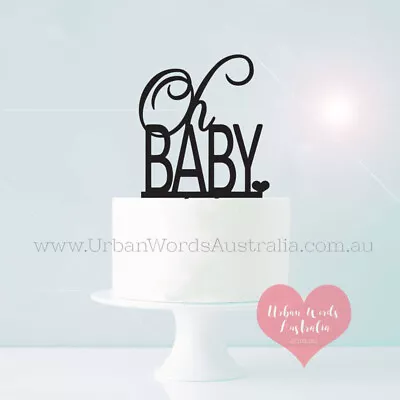 Oh Baby - Cake Topper • $25.95