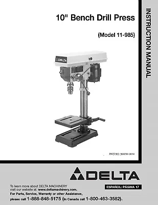  10 Inch Drill Press Instruction Manual Fits Delta 10 Inch 11-985 • $18.40