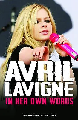 Lavigne Avril - In Her Own Words (DVD) Lavigne Avril • $15.92