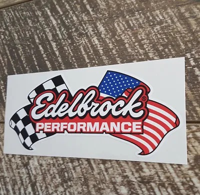 Edelbrock Performance Decal Sticker Vintage Hot Rod Rat Rod Decals Stickers • $6.50