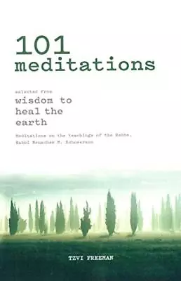 101 Meditations - Selected From Wisdom To Heal The Earth • $5.81
