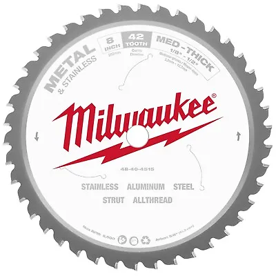Milwaukee 48-40-4515 8  42 Tooth Dry Cut Cermet Tipped Metal Cutting Saw Blade • $43.99