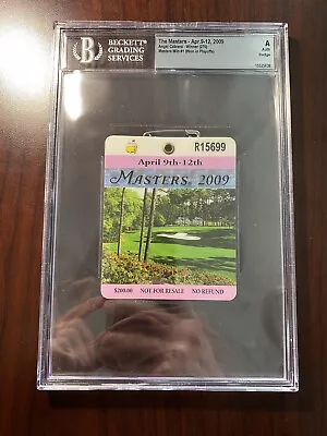 2009 Masters Golf PGA Tournament Badge Ticket Angel Cabrera BGS Authentic RARE🔥 • $7.50