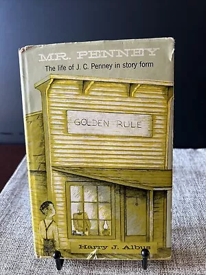 Mr. Penney The Life Of J.C. Penney In Story Form HC DJ First Printing 1961 • $28.80