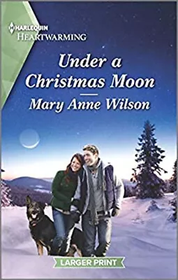 Under A Christmas Moon Mass Market Paperbound Mary Anne Wilson • $6.33