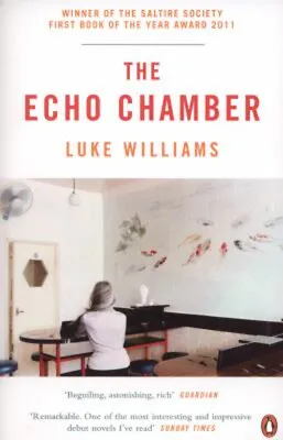 The Echo Chamber Paperback Luke Williams • £4.73