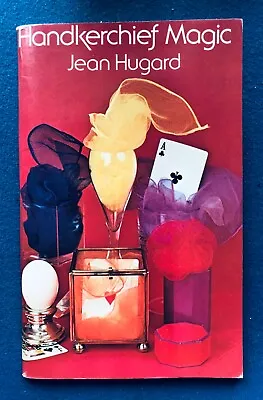 Vintage Magic Trick Book Handkerchief Magic Jean Hugard Dover 1974 • $14.95