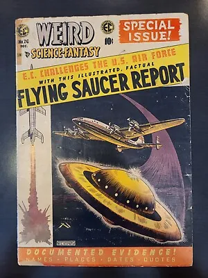 Weird Science-fantasy 26 Ec Pre-code Horror Flying Saucer Cover 1954 Lot Hn2 • $85