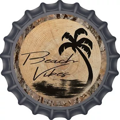 $15.48 • Buy Beach Vibes 12  Bottle Cap Metal Sign Palm Tree Tropical Beach Fun Home Decor