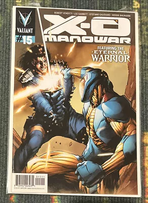 X-O Manowar #15 2013 Valiant Comics Sent In A Cardboard Mailer • £3.99