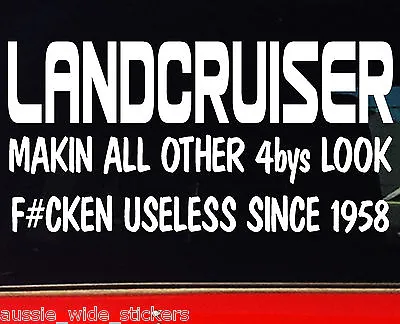 LANDCRUISER 4x4 80 100 Series Ute Funny Sticker USELESS 200mm • $6.90