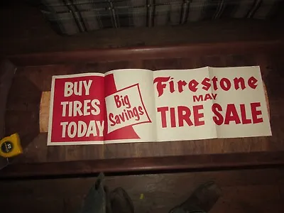 Vtg Firestone Dealer Poster 35x11 1959 May Tire Sale Big Savings original • $33