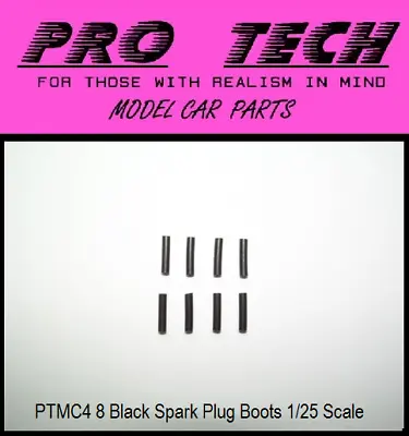 PTMC 4 (8) Spark Plug Wire Boots 1:25 Scale Search LBR Model Parts PRO TECH • $3.79