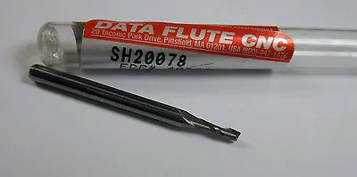 $17.01 • Buy DATA FLUTE CNC Carbide End Mill 5/64  2FL 1/4  X 1-1/2  SH20078