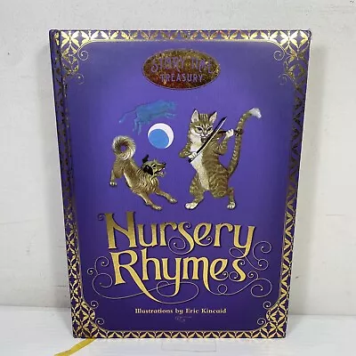 Story Time Treasury Nursery Rhymes By Eric Kincaid (Hardcover 2014) • $12.84