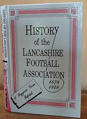History Of The Lancashire Football Association 187... By Twydell Dave Hardback • £7.49