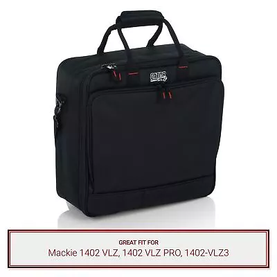 Gator Cases Padded Equipment Bag Fits Mackie 1402 VLZ 1402 VLZ PRO 1402-VLZ3 • $79.99